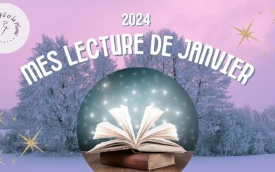 MES LECTURES DE JANVIER 2024
