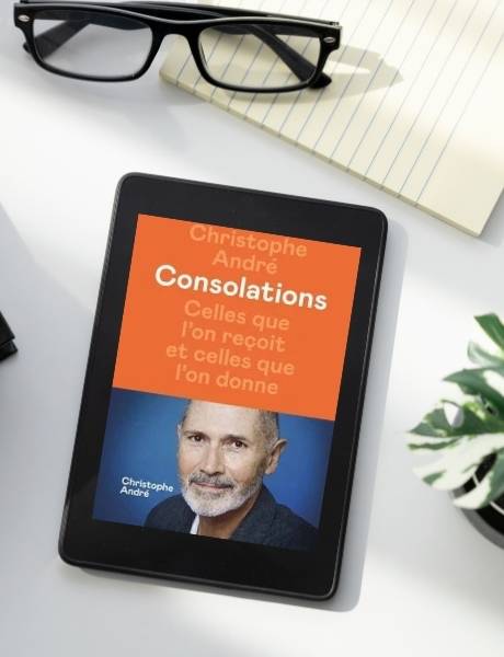 Consolation de Christophe André