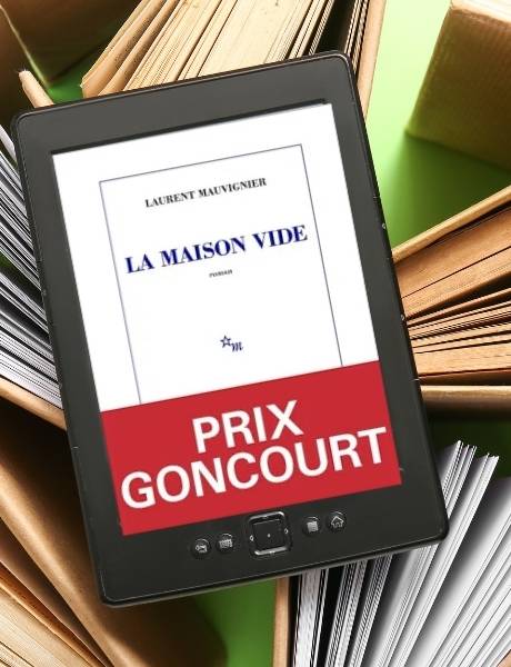 La maison vide de Laurent Mauvignier