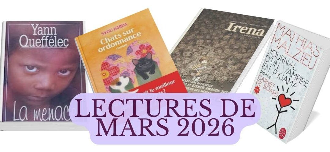 Mes lectures de mars 2026